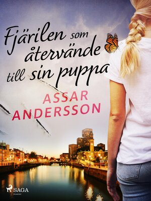 cover image of Fjärilen som återvände till sin puppa